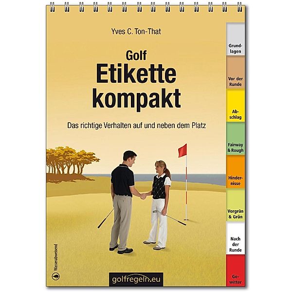 Golfetikette kompakt, Yves C. Ton-That