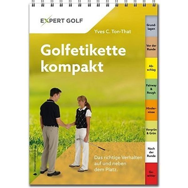 Golfetikette kompakt, Yves C. Ton-That