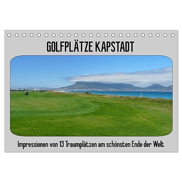 Golfplätze Kapstadt (Tischkalender 2024 DIN A5 quer), CALVENDO Monatskalender, Uwe Affeldt