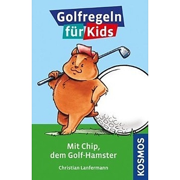 Golfregeln für Kids, Christian Lanfermann