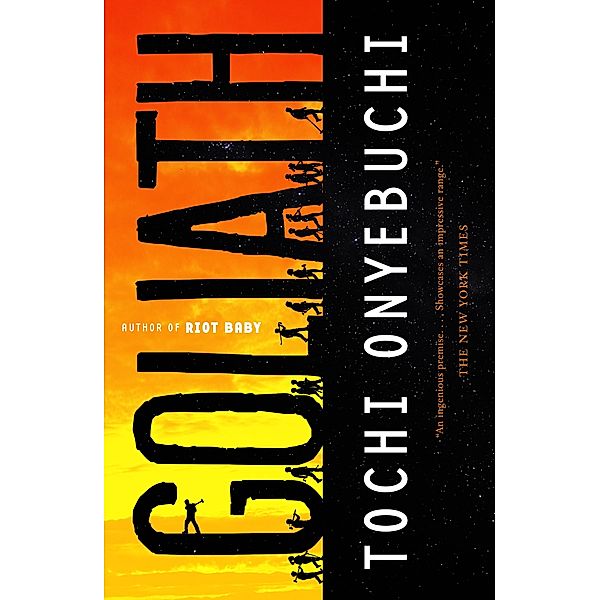 Goliath, Tochi Onyebuchi