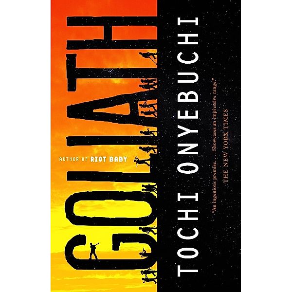 Goliath, Tochi Onyebuchi