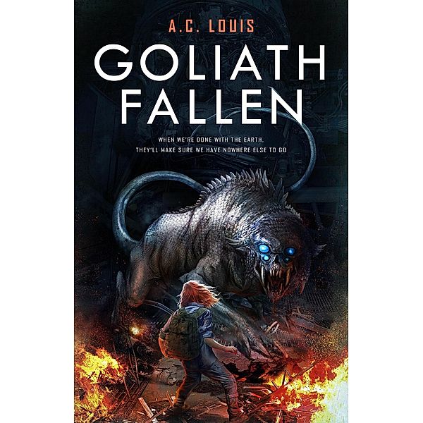 Goliath Fallen (Sons of Endurance, #1) / Sons of Endurance, A. C Louis