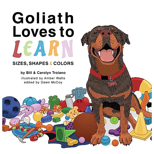 Goliath Loves to Learn, Bill & Carolyn Troiano