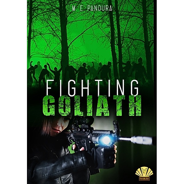 Goliath-Reihe / Fighting Goliath, M. E. Pandura
