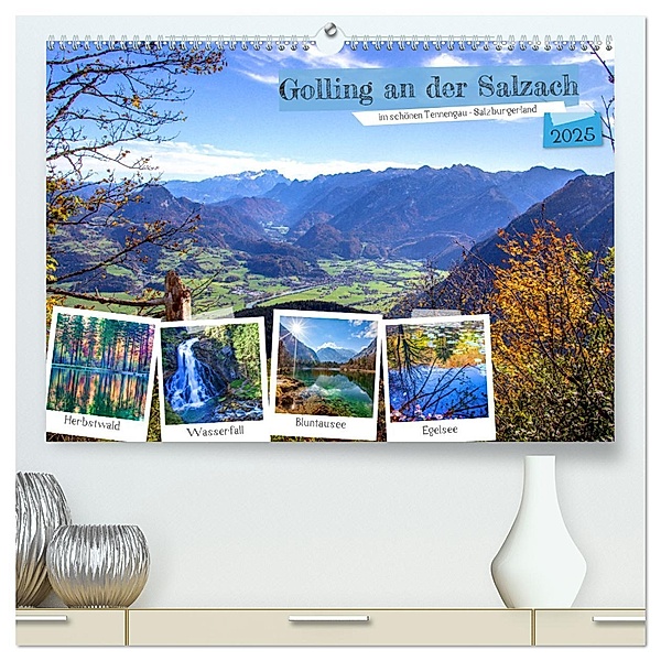 Golling an der Salzach (hochwertiger Premium Wandkalender 2025 DIN A2 quer), Kunstdruck in Hochglanz, Calvendo, Christa Kramer