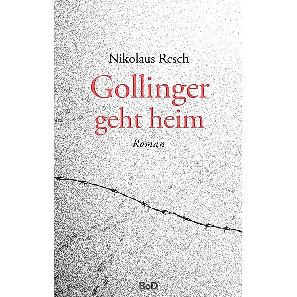 Gollinger geht heim, Nikolaus Resch