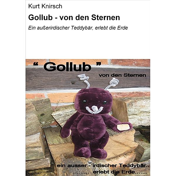 Gollub - von den Sternen, Kurt Knirsch