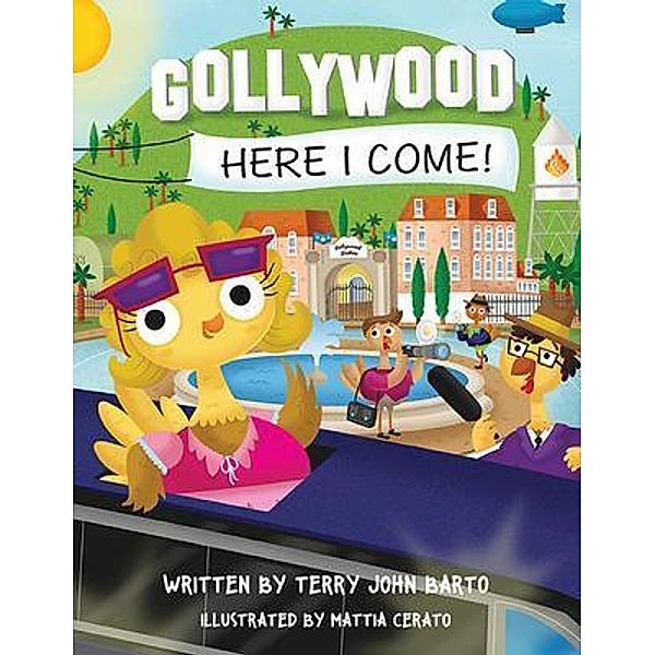 Gollywood, Here I Come! / Tjb Kids, Terry Barto