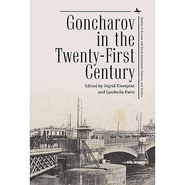 Goncharov in the Twenty-First Century