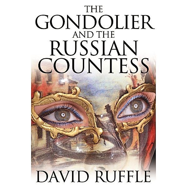 Gondolier and The Russian Countess / Andrews UK, David Ruffle