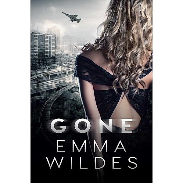 Gone, Emma Wildes