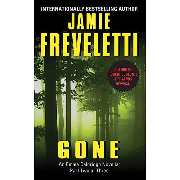 Gone, Jamie Freveletti