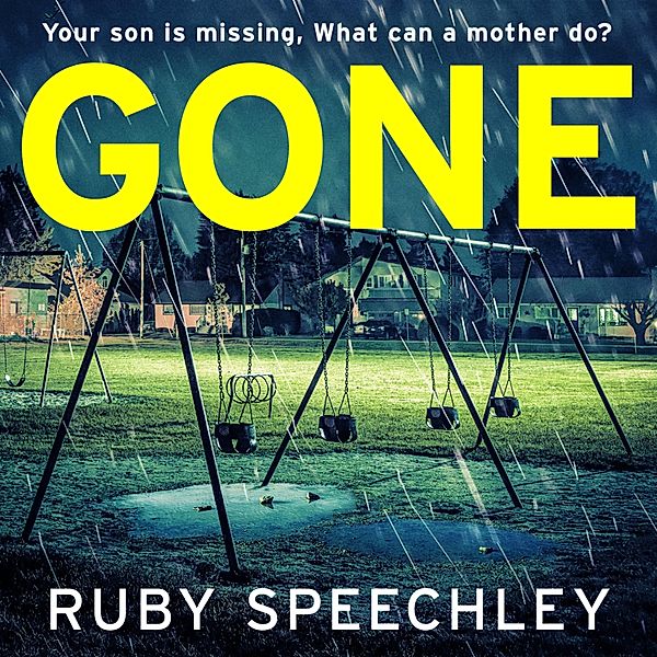 Gone, Ruby Speechley