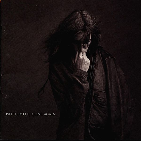 Gone Again, Patti Smith