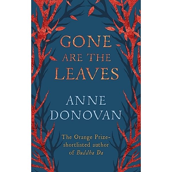 Gone Are The Leaves, Anne Donovan