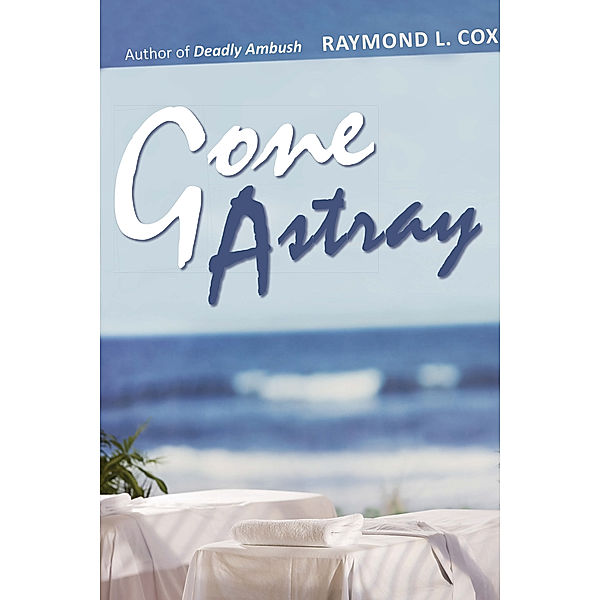 Gone Astray, Raymond Cox