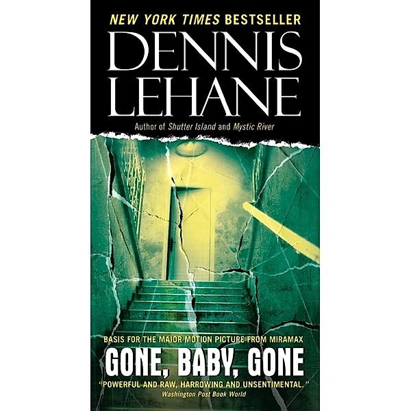 Gone Baby, Gone, Dennis Lehane