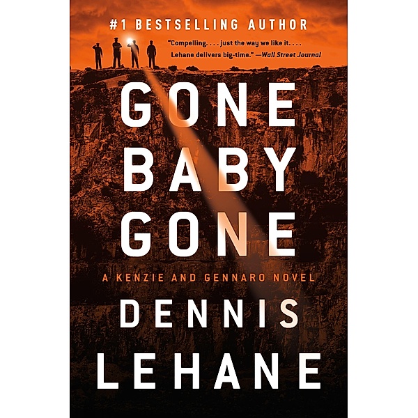 Gone, Baby, Gone / Patrick Kenzie and Angela Gennaro Series Bd.4, Dennis Lehane