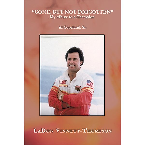 Gone, but Not Forgotten, Ladon Vinnett-Thompson