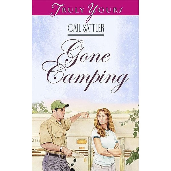 Gone Camping, Gail Sattler