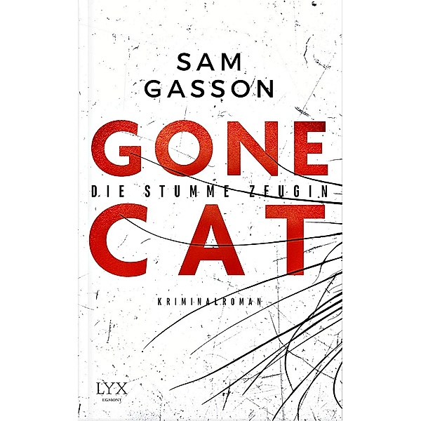 Gone Cat, Sam Gasson