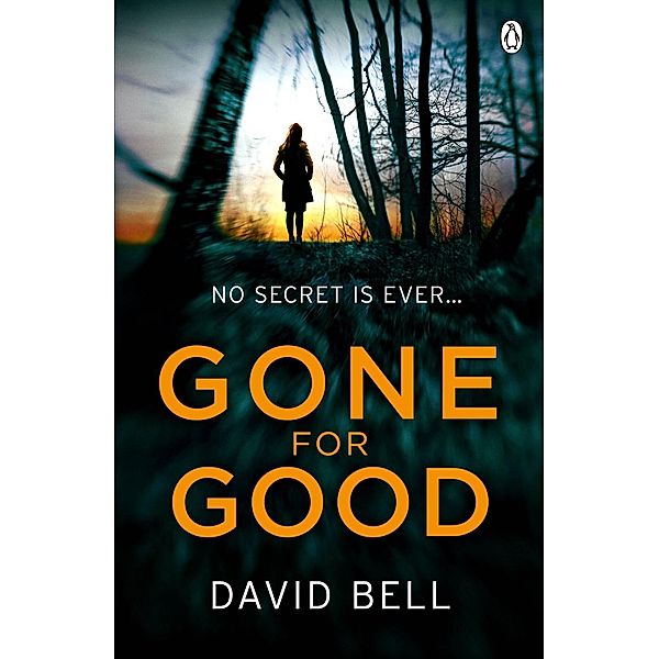 Gone for Good, David Bell