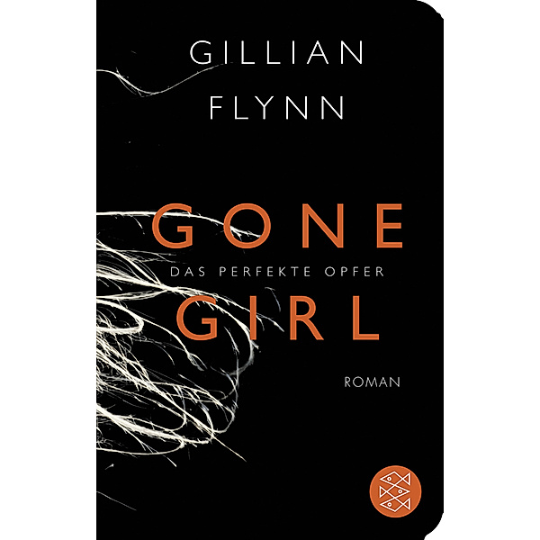 Gone Girl - Das perfekte Opfer, Gillian Flynn
