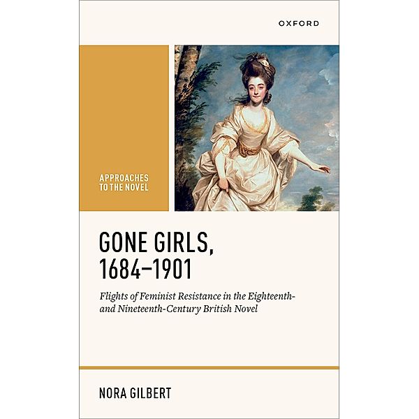 Gone Girls, 1684-1901, Nora Gilbert