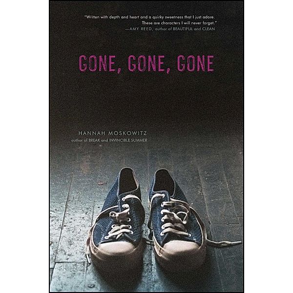 Gone, Gone, Gone, Hannah Moskowitz