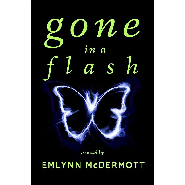 Gone in a Flash, Emlynn McDermott