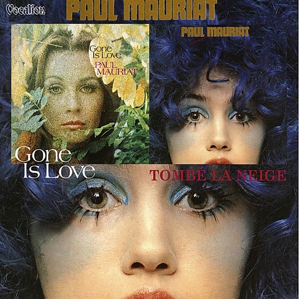 Gone Is Love & Tombe La Neige, Paul Mauriat & His Orchestra