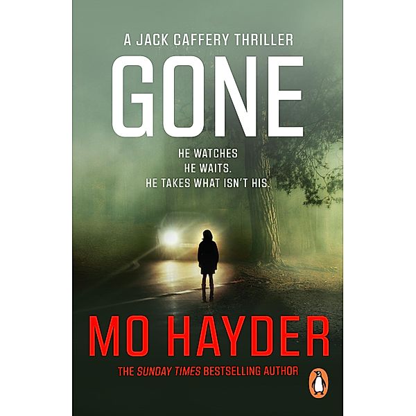 Gone / Jack Caffery, Mo Hayder