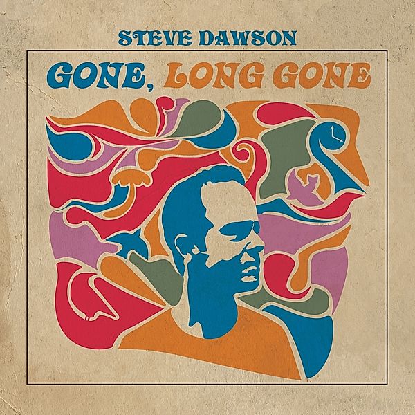 Gone,Long Gone (Lp) (Vinyl), Steve Dawson