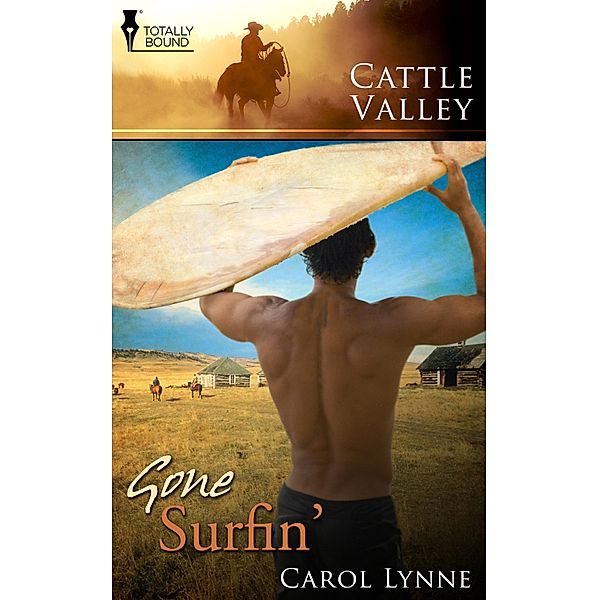 Gone Surfin' / Cattle Valley, Carol Lynne