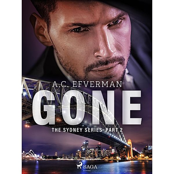 GONE / The Sydney Series Bd.2, A. C. Efverman