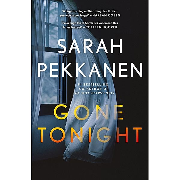 Gone Tonight, Sarah Pekkanen