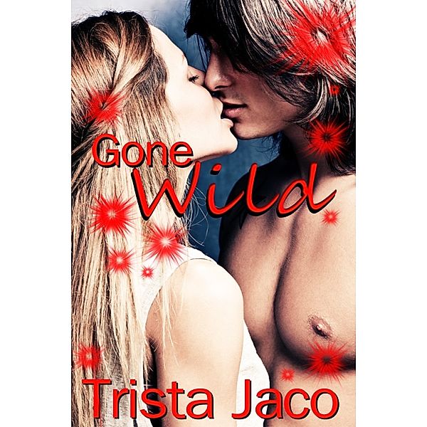 Gone Wild, Trista Jaco