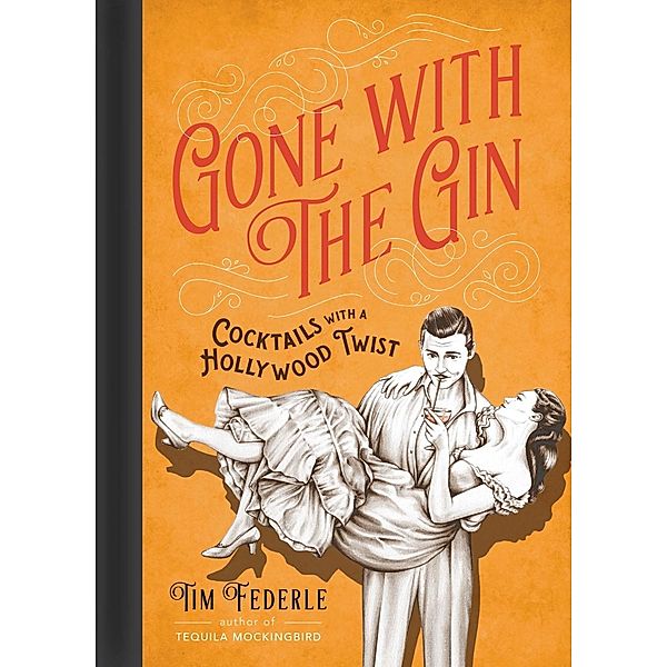 Gone with the Gin, Tim Federle