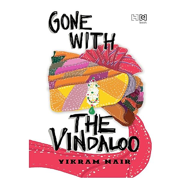 Gone with the Vindaloo, Vikram Nair