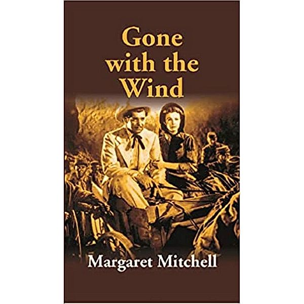 Gone With The Wind, Margaret Mitchell