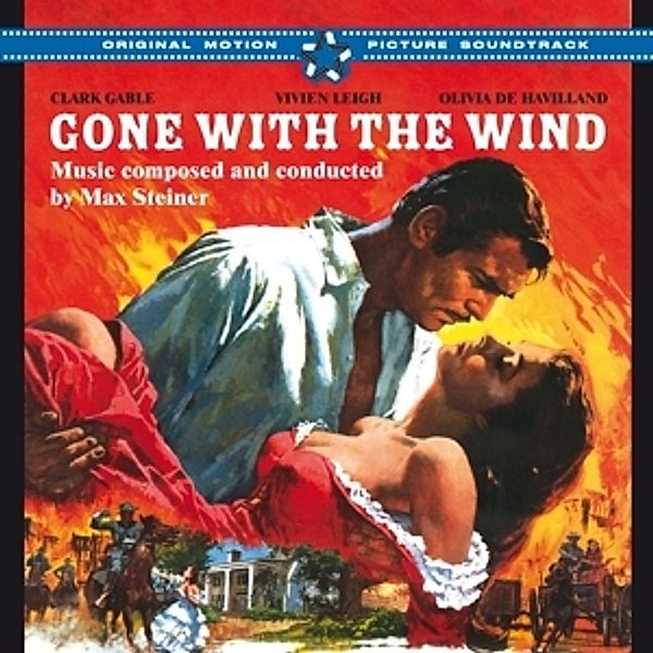 Gone With The Wind (Ost), Max Steiner