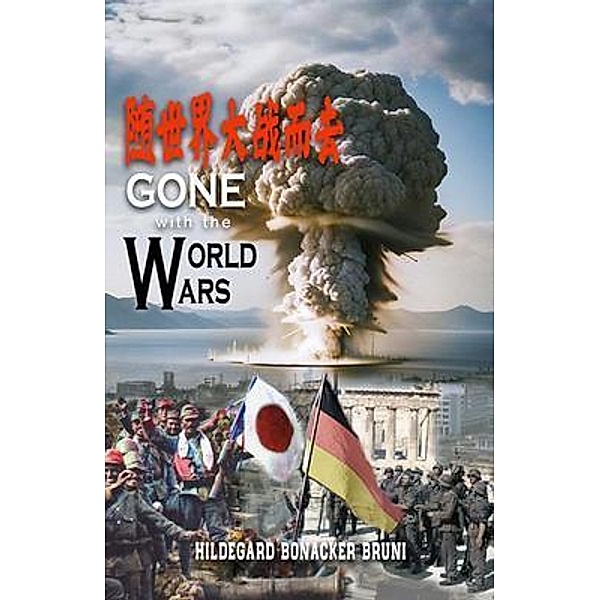 Gone with the World Wars (Chinese Version), Hildegard Bonacker Bruni
