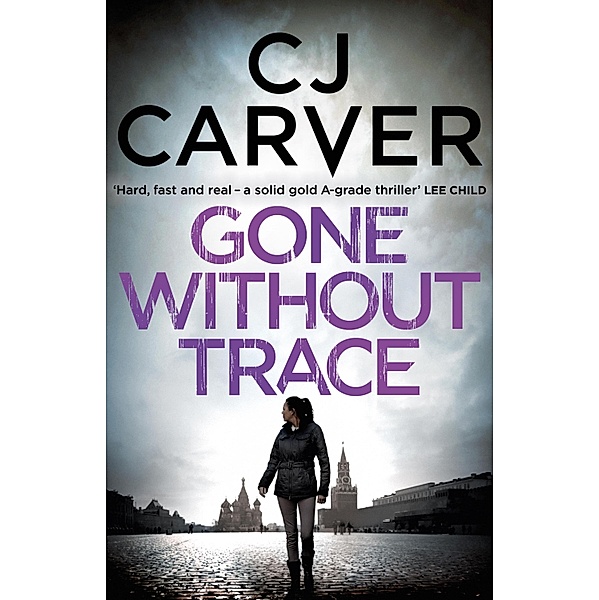 Gone Without Trace / The Jay McCaulay series Bd.1, CJ Carver