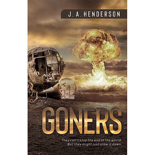 Goners, J A Henderson