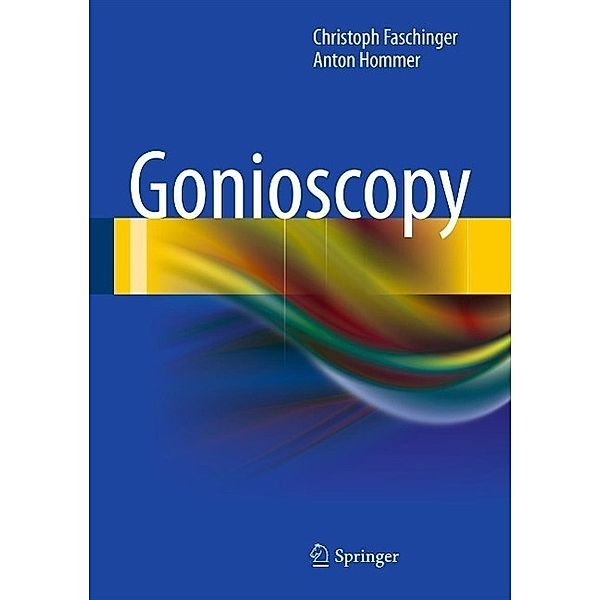 Gonioscopy, Christoph Faschinger, Anton Hommer