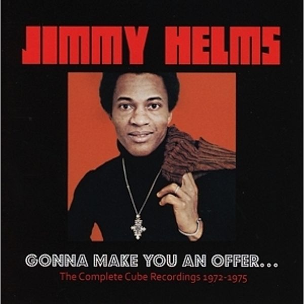 Gonna Make You An Offer...Complete Cube Recordings, Jimmy Helms