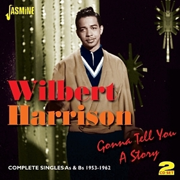 Gonna Tell You A Story, Wilbert Harrison