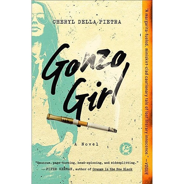 Gonzo Girl, English edition, Cheryl Della Pietra