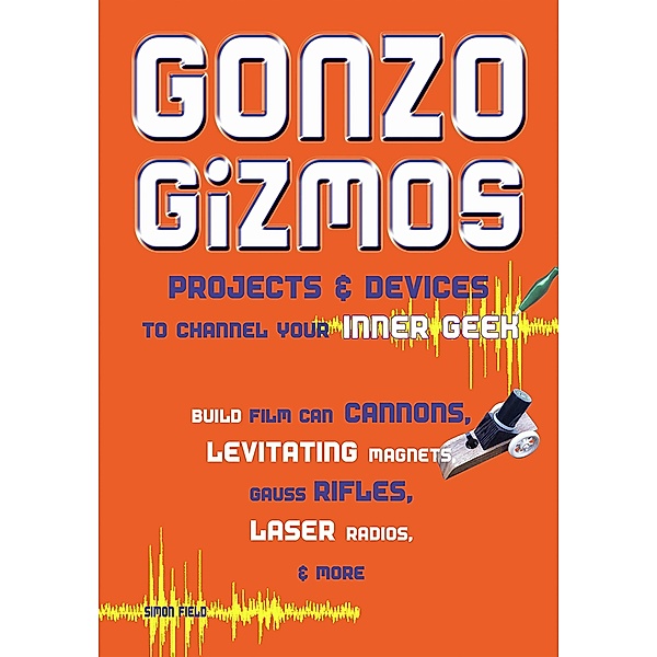 Gonzo Gizmos, Simon Quellen Field